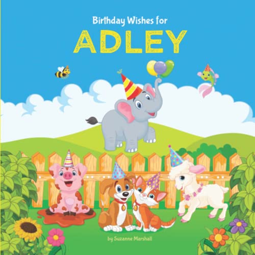 Birthday Wishes for Adley Personalized Birthday Book for 1 Year Old, 2