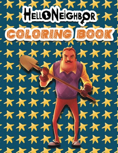 Hello Neighbor Coloring Book: Coloring Pages Impressive Hello Neighbor ...