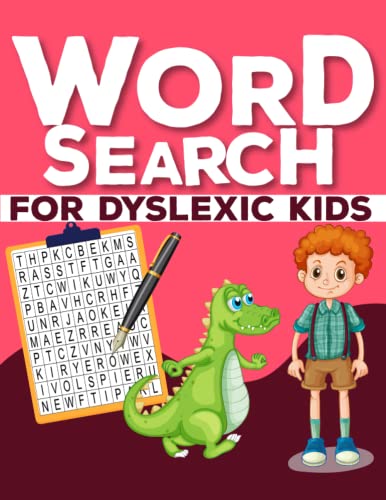 Word Search For Dyslexic Kids: Boost Reading And Cognitive Skills With Engaging Word Searches ...
