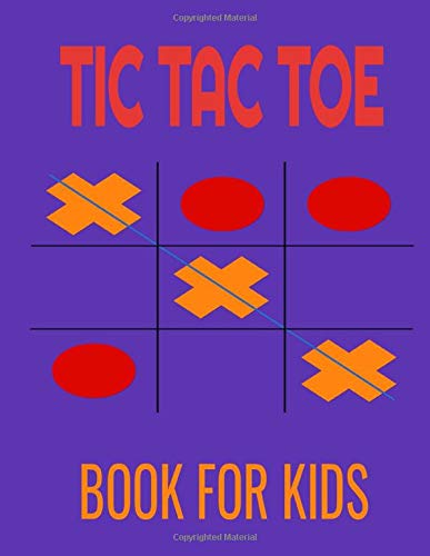 tic tac toe book for kids: Fun to Play tic tac toe game for kids Road ...