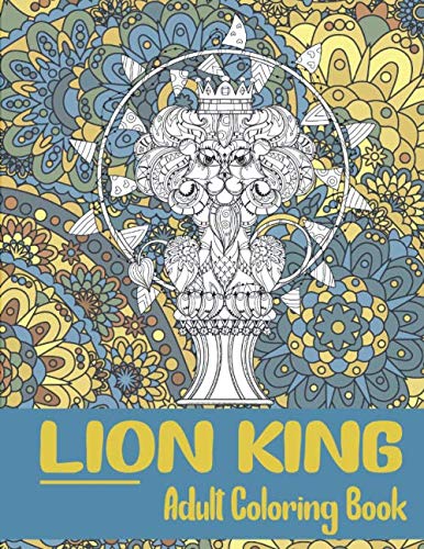 Lion King - Adult Coloring Book by Nala Maddox | Goodreads