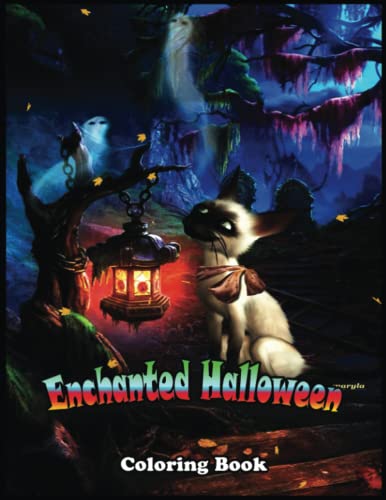 Enchanted Halloween Coloring Book For Adults: Escape the Mundane and
