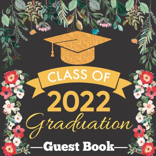 Class Of 2022 Graduation Guest Book Graduation Sign In Keepsake