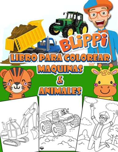 Libro para colorear Blippi maquinas y animales: Maravilloso regalo para ...