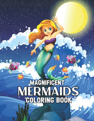 Magnificent Mermaids - Coloring Book: For Adult by x.Malek Publishing ...