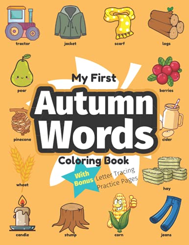 My First Autumn Words Coloring Book: Preschool Educational Activity ...