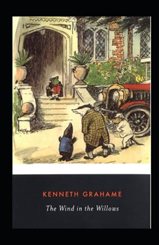 The Wind in the Willows Illustrated by Kenneth Grahame | Goodreads