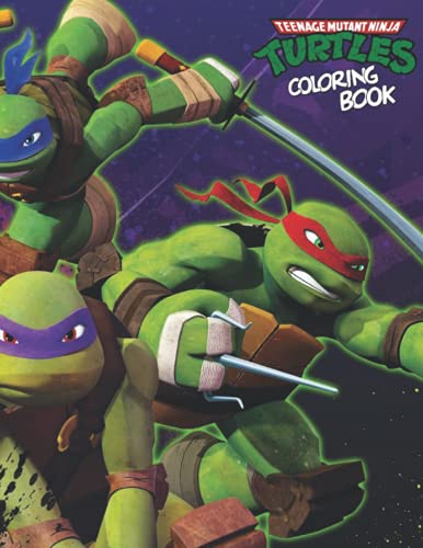 Teenage Mutant Ninja Turtles Coloring book: A Great JUMBO Coloring Book ...
