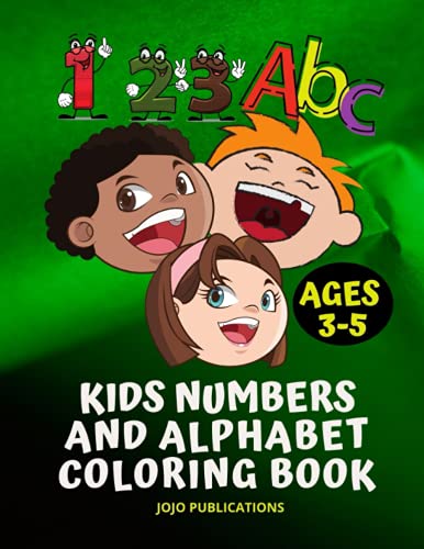 KIDS NUMBERS AND ALPHABET COLORING BOOK: Coloring Book for Toddlers and ...