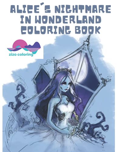 alice's nightmare in wonderland coloring book: coloring book for kids ...