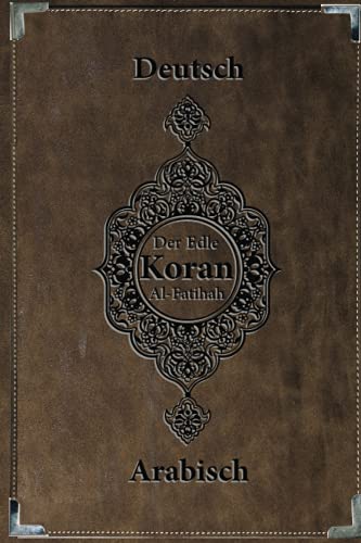 Die Erste Sure Im Koran Auf Deutsch Koran Deutsch Arabisch: Sure 1: al-Fatiha ﴾Die Eröffnende﴿ | koran