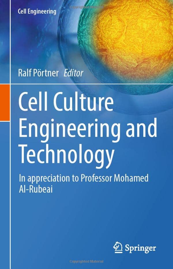 Cell Culture Engineering and Technology In appreciation to Professor Mohamed AlRubeai by Ralf