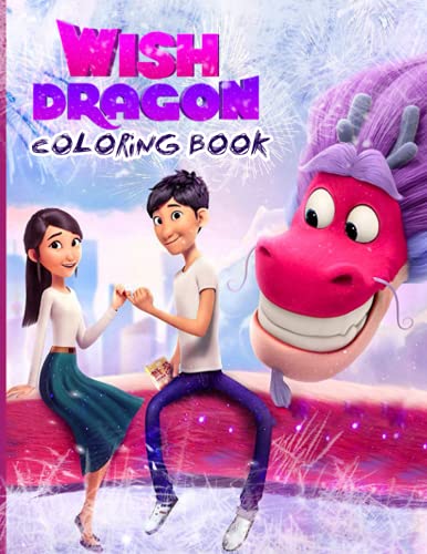 Wish Dragon Coloring Book: High Quality Wish Dragon Coloring Book, An