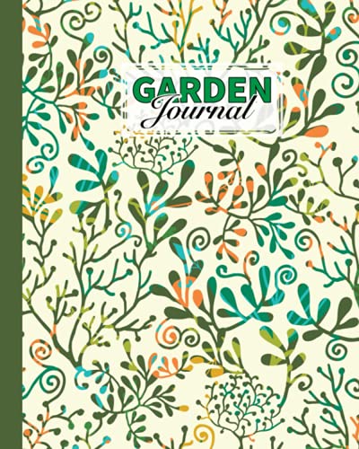 Garden Journal: Garden Journal Textured Plants Cover Log Book, Organize ...