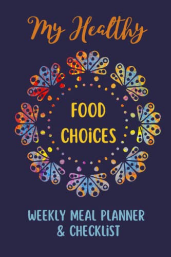 Healthy Food Choices