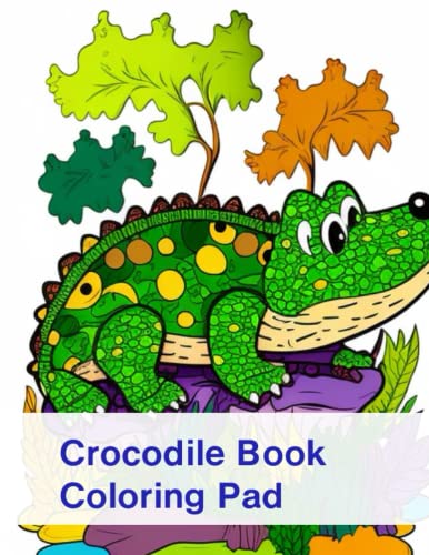 Alligators and Crocodiles Coloring Book - Fun and Educational Pages for