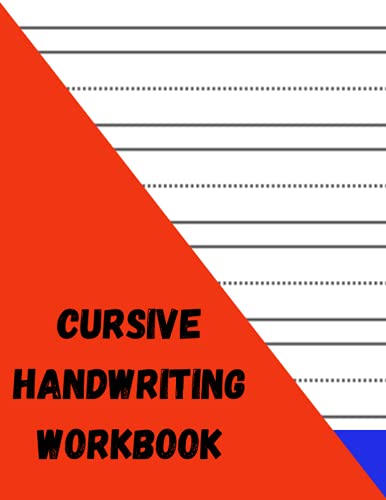 Cursive Handwriting Workbook: Blank Practice Sheets to Improve Kids ...