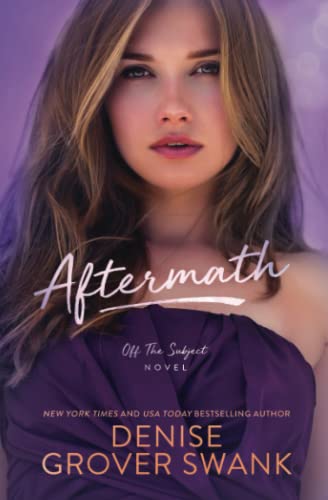 Aftermath (Off The Subject) by Denise Grover Swank | Goodreads