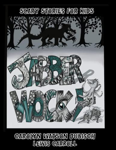 Jabberwocky: Scary Stories For Kids