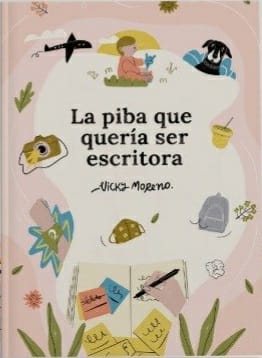 La piba que quería ser escritora