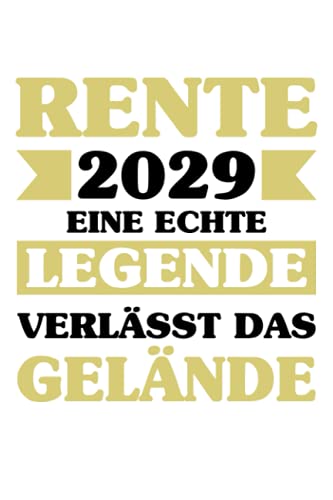  Foto zu Rente 2029 Eine echte Legende verlässt das Gelände: Notizbuch a5 