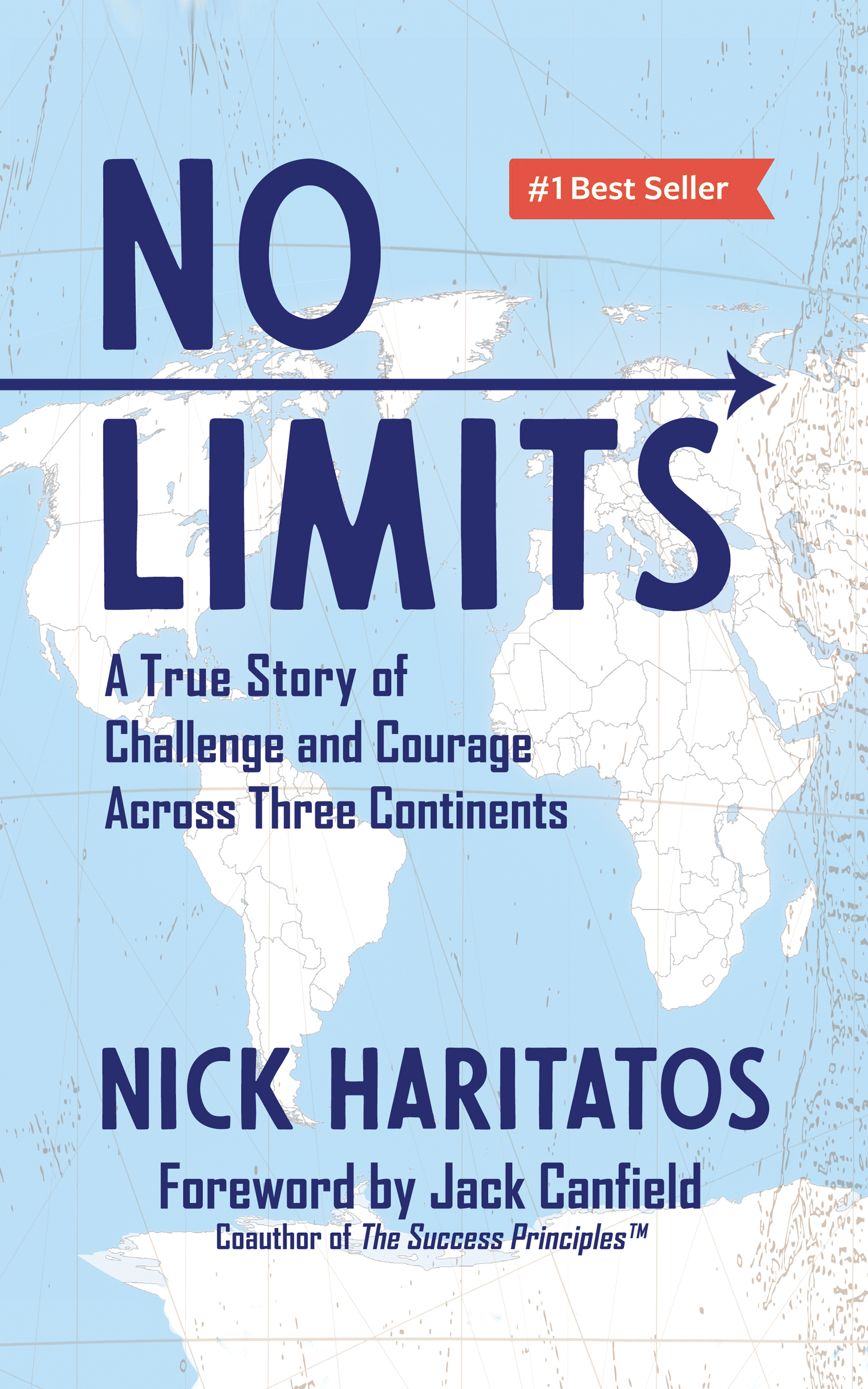 No Limits: A True Story of Challenge and Courage Across Three Continents