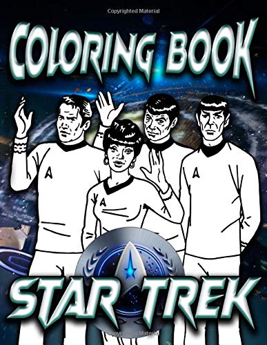 Star Trek Coloring Book: The Ultimate Creative An Adult Coloring Book