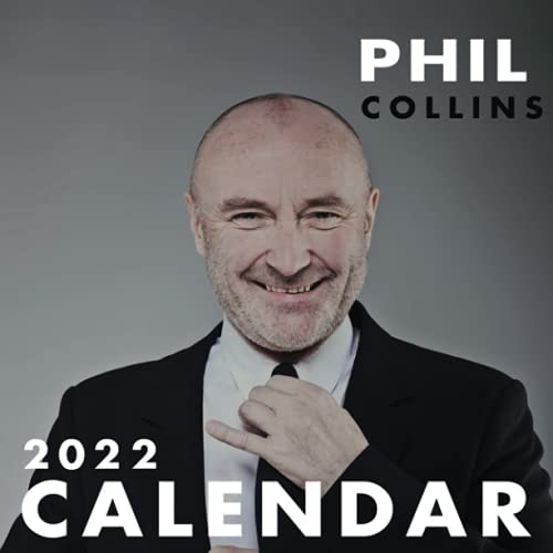 Phil Collins 2022 calendar Phil Collins 2022 calendar SALE OFF 30 for