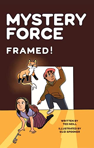 FRAMED!: Mystery Force Book Five
