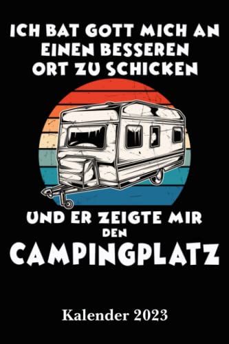 Kalender für Camper 2023 Gott zeigte mir den Campingplatz: Der Camper 