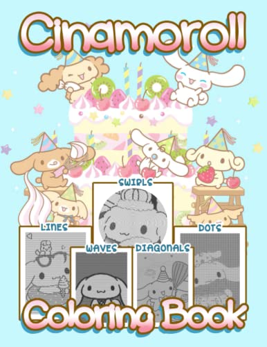 Cinnamoroll Dots Lines Waves Swirls Diagonals Coloring Book: Original ...