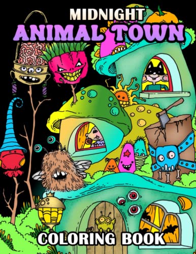 Midnight Animal Town Coloring Book: Creative With Premium Quality ...
