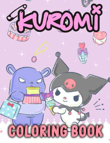 Kuromi Coloring Book: Fantastic A Large Print Inspirational Books For ...