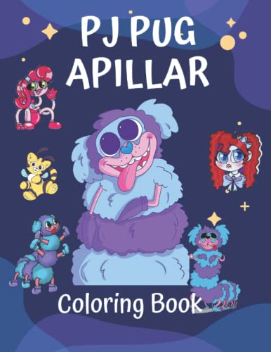 PJ Pug a Pillar - Poppy Playtime Chapter 2 Coloring Book: New Original ...