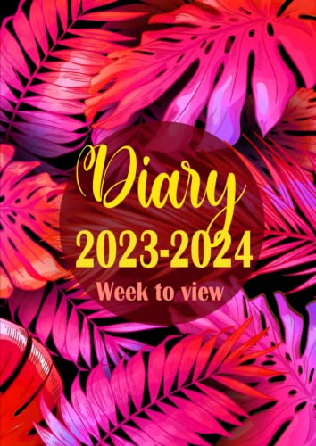 Diary 2023-2024 week to view: A4 - daily planner diaries from January