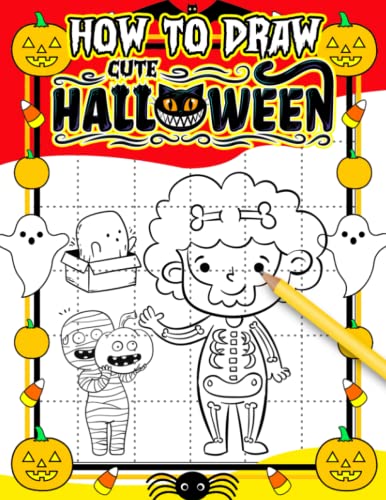 How To Draw Cute Halloween: Including 40 Easy And Simple Drawing Pages ...