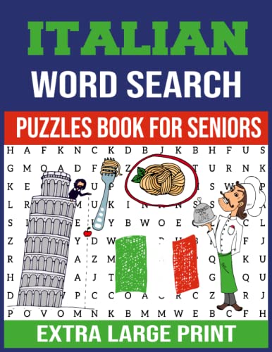 Italian Word Search Large Print: Amazing Puzzles book For Adults, Kids ...