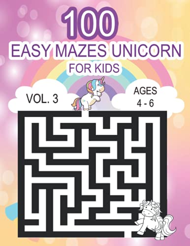 Unicorn 100 Easy Mazes for Kids Vol.3 Ages 4 - 6 by Pinky Funny Press ...
