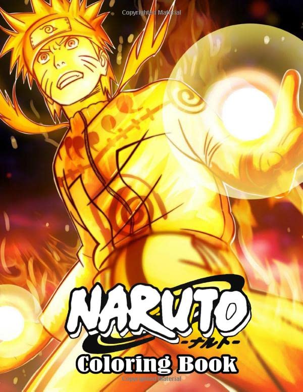 Naruto Coloring Book: Perfect Gift for Kids And Adults That Love Naruto ...