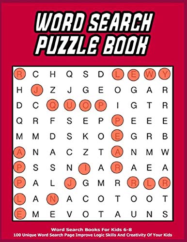 Word Search Puzzle Book: Word Search Books For Kids 6-8 | 100 Unique ...