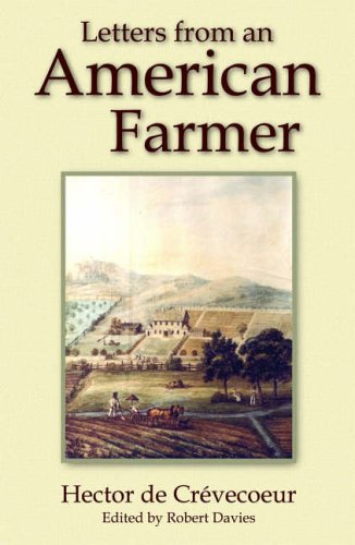 Letters from an American Farmer by Robert Davies | Goodreads