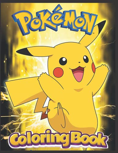Pokémon Coloring Book: Beautiful Pokémon Coloring Book For Kids and ...