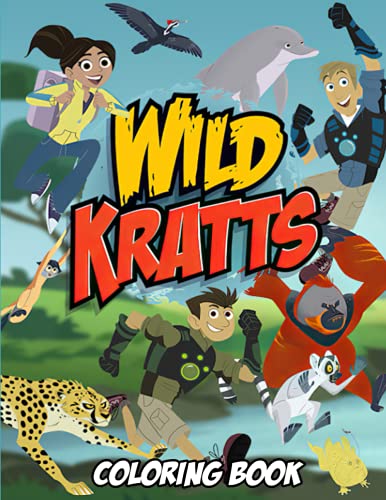 Wild Kratts Coloring Book: High-Quality Coloring Book With Unique
