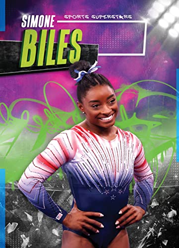 Simone Biles (Sports Superstars) by Rebecca Sabelko | Goodreads