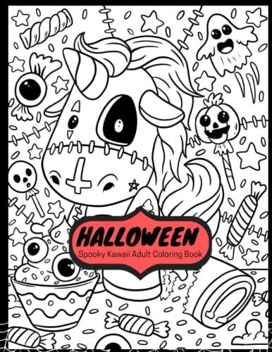 Halloween Spooky Kawaii Adult Coloring Book: Coloring Book Featuring ...