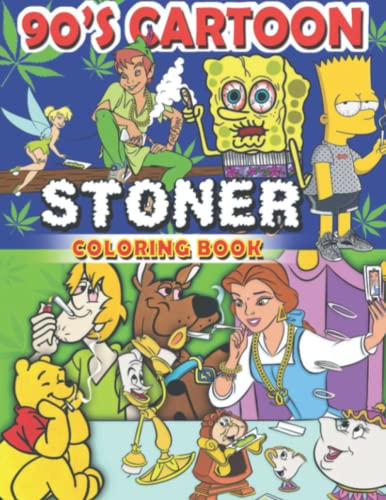 90s Cartoon Stoner Coloring Book: Stoner coloring book for adults ...