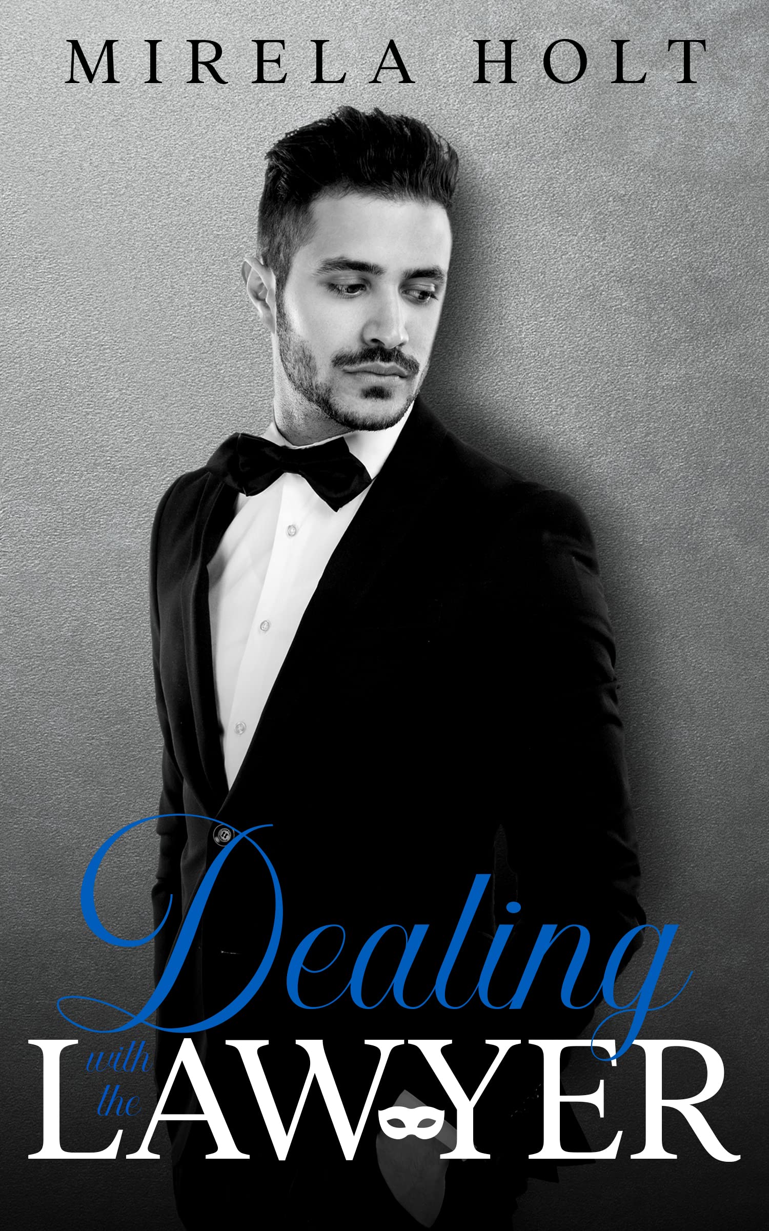 Dealing with the Lawyer A second chance romance by Mirela Holt Goodreads