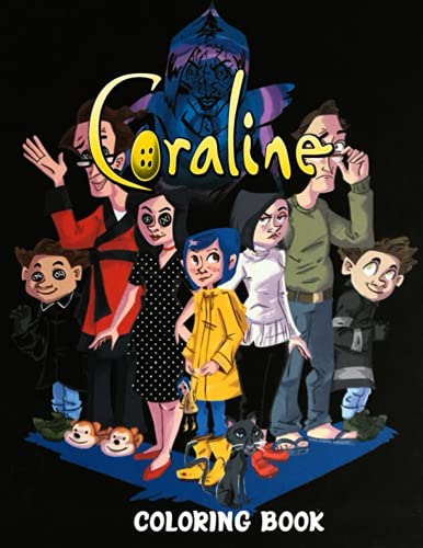Coraline Coloring Book: Amazing Coloring Book For Adults, Kids With ...