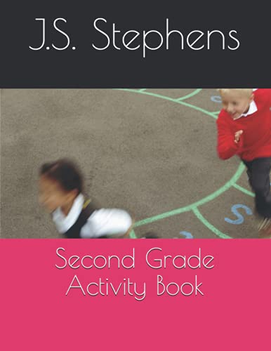 Second Grade Activity Book by J.S. Stephens | Goodreads