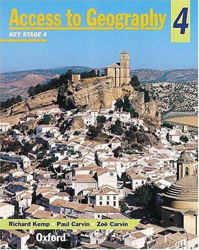 Access to Geography: Key Stage 4 Bk.4 by Richard. Paul Carvin and Zoe ...